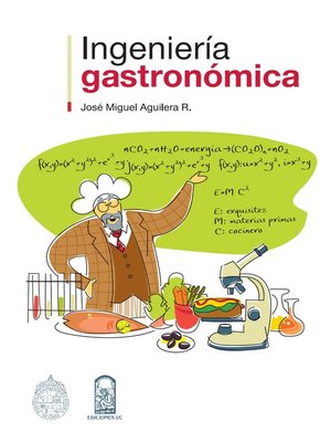 cover image of Ingeniería Gastronómica